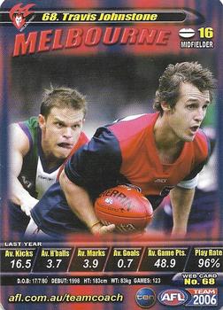 2006 Team Zone AFL Team #68 Travis Johnstone Front